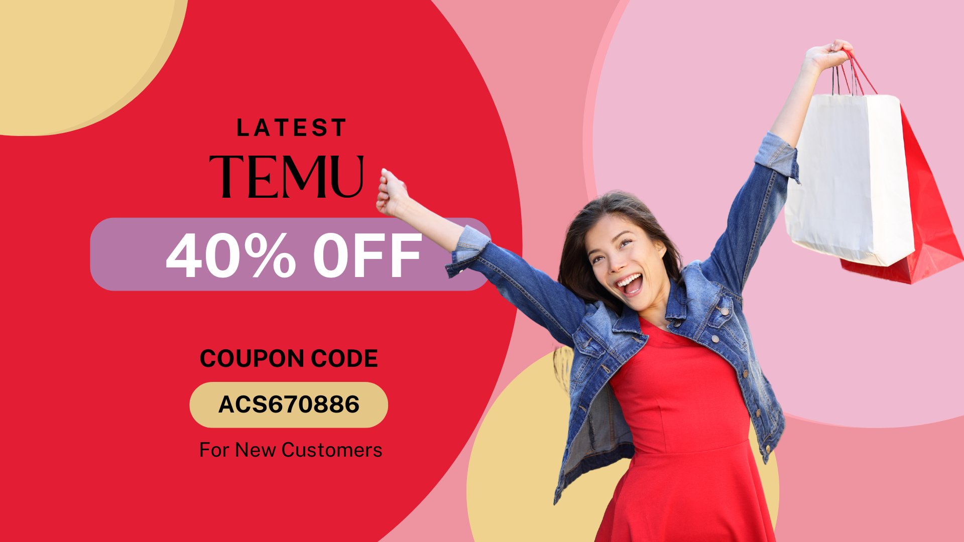 Latest Temu Coupon Code [acs670886] 40_ OFF For New Customers (1920 x 1080 px).jpg