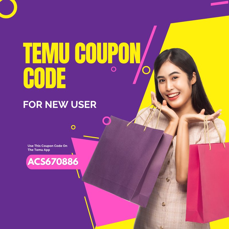 Temu Coupon Code [^acs670886^] for new user (800 x 800 px).jpg